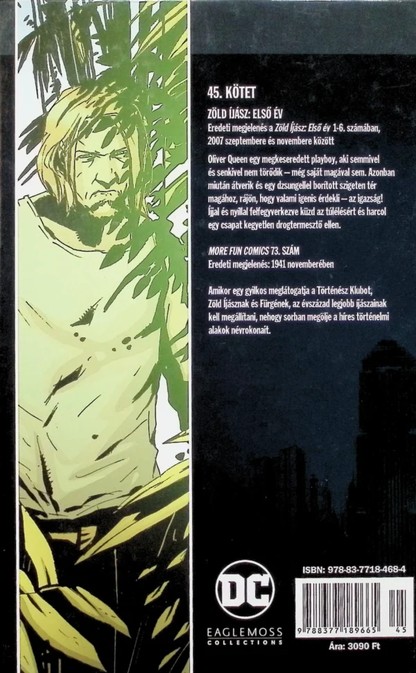 DCNK 45 - Zöld Íjász: Első év - Image 3