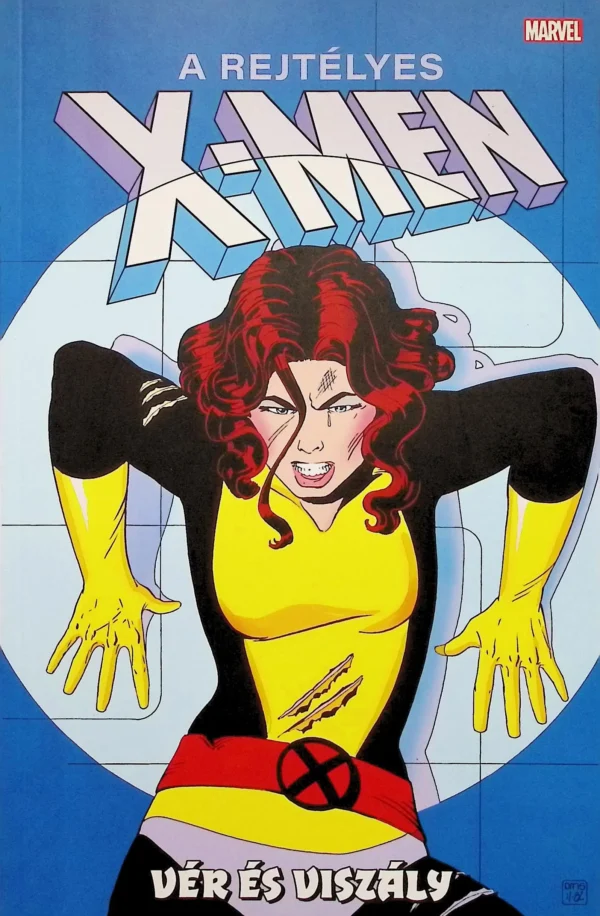 A Rejtélyes X-Men - Vér és viszály