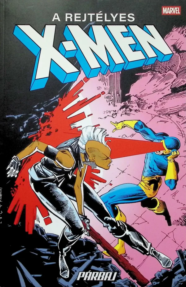 A Rejtélyes X-Men - Párbaj