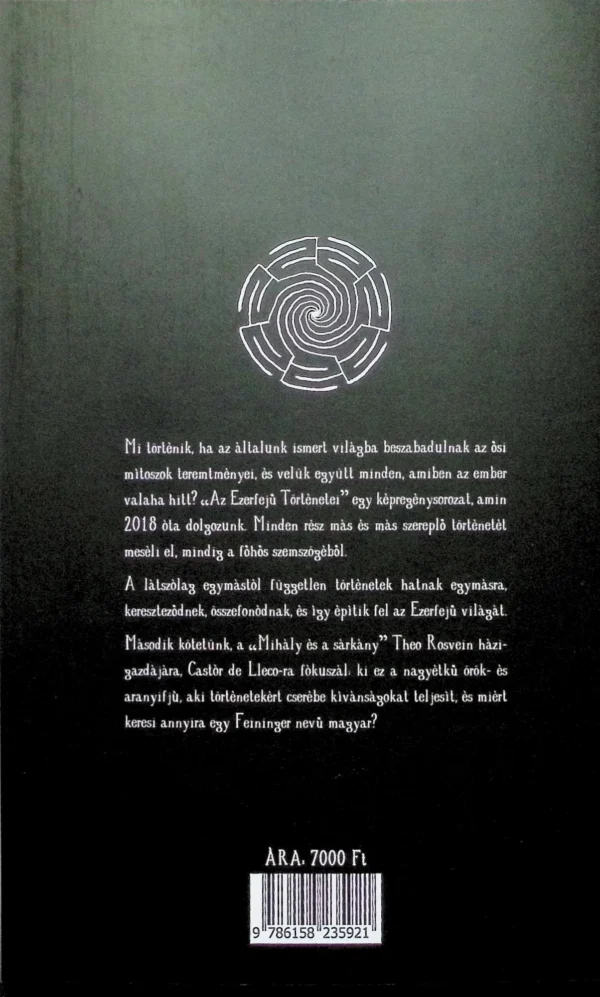 Az Ezerfejű történetei: Mihály és a sárkány - Image 5