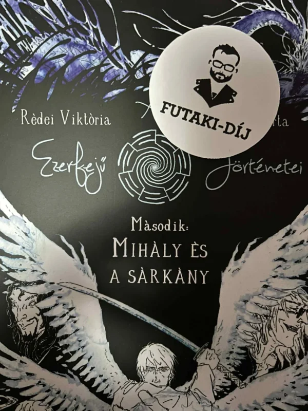 Az Ezerfejű történetei: Mihály és a sárkány - Image 6